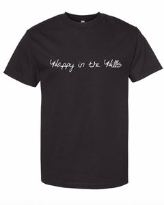 Happy in the Hills T-Shirt